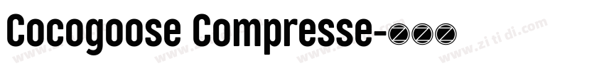 Cocogoose Compresse字体转换